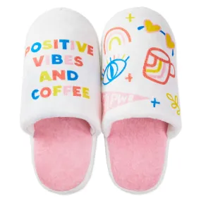 Positive Vibes and Coffee Slippers With Sound